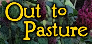 Out to Pasture Title